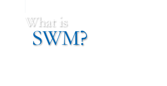What is SWM? : Smart Water Management